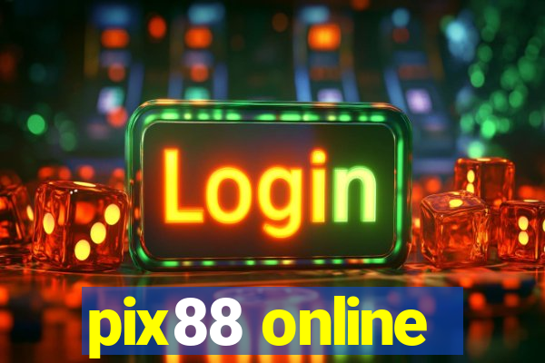 pix88 online